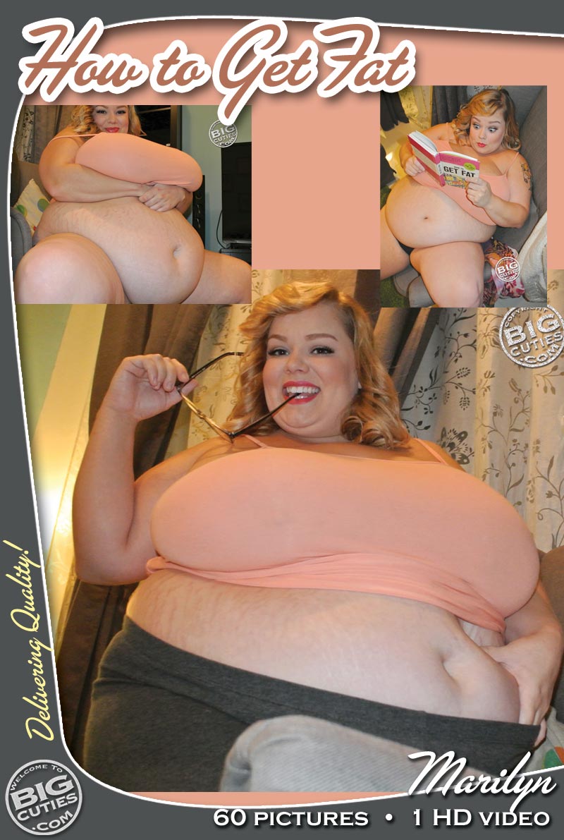 BIGCUTIES BLOG » Blog Archive » BigCutie Marilyn in How to Get Fat!